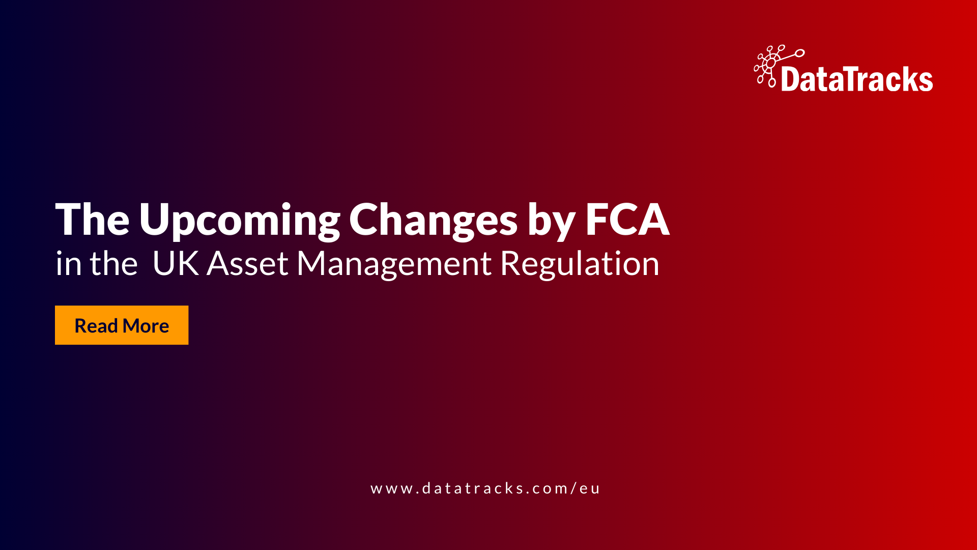 Upcoming Changes by FCA in UK Asset Management Regulation