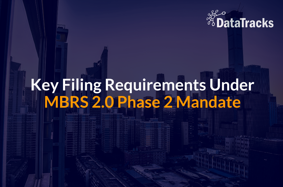 MBRS 2.0: Key Filing Requirements You Need to Know